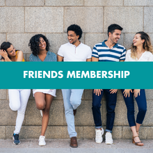 Load image into Gallery viewer, Friends Membership
